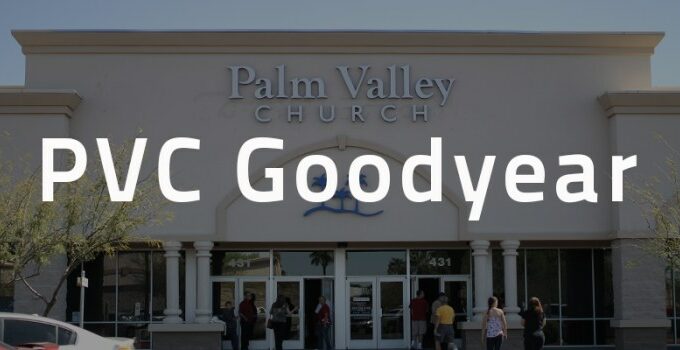 Palm Valley Church Goodyear Campus Goodyear Az